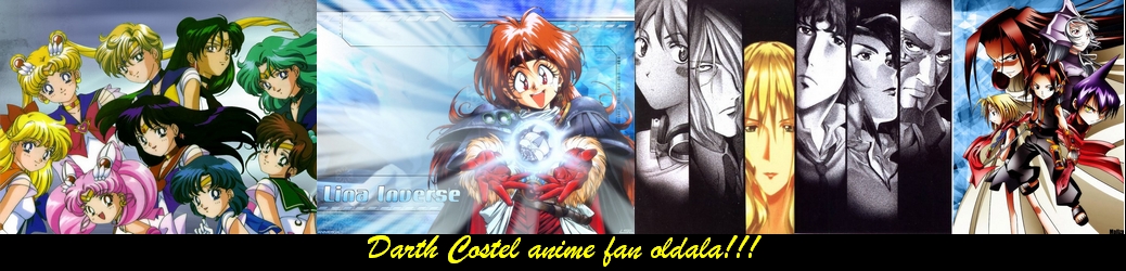 Darth Costel anime fan oldala! L�gy �dv�z�lve!
